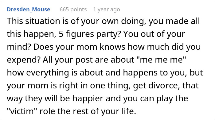 Comment criticizing a woman for throwing a $10K party for her stepdaughter, suggesting she play the victim role. Comment criticizing a woman for throwing a $10K party for her stepdaughter, suggesting she play the victim role.