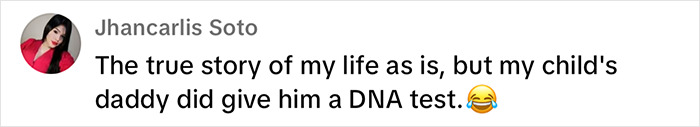 Comment about child's DNA test with laughing emoji. Comment about child's DNA test with laughing emoji.