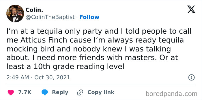 Funny meme about a tequila party where the person jokes about Atticus Finch and reading levels.