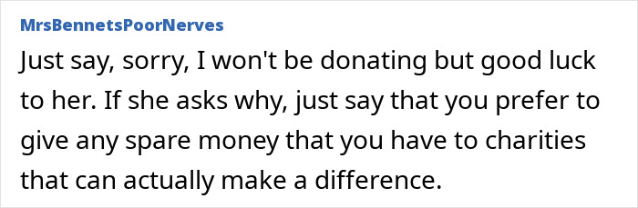Text exchange about refusing to donate, prioritizing charity over funding exotic trips for a daughter. Text exchange about refusing to donate, prioritizing charity over funding exotic trips for a daughter.
