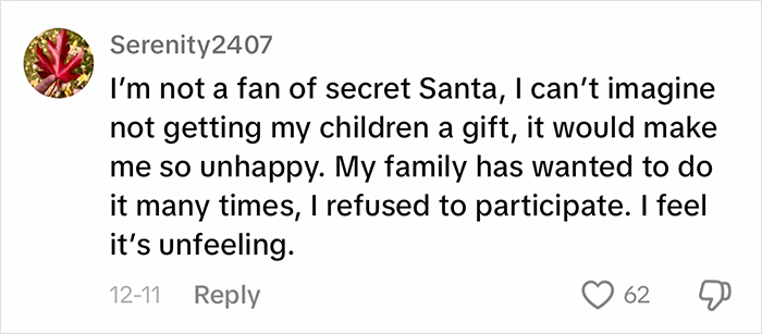 Comment expressing dislike for Secret Santa, emphasizing importance of buying children gifts. Comment expressing dislike for Secret Santa, emphasizing importance of buying children gifts.