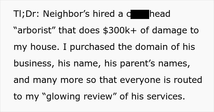 “I Told You So”: Dodgy Arborist Ignores Warning, Causes $300K Damage, Regrets It Fast “I Told You So”: Dodgy Arborist Ignores Warning, Causes $300K Damage, Regrets It Fast