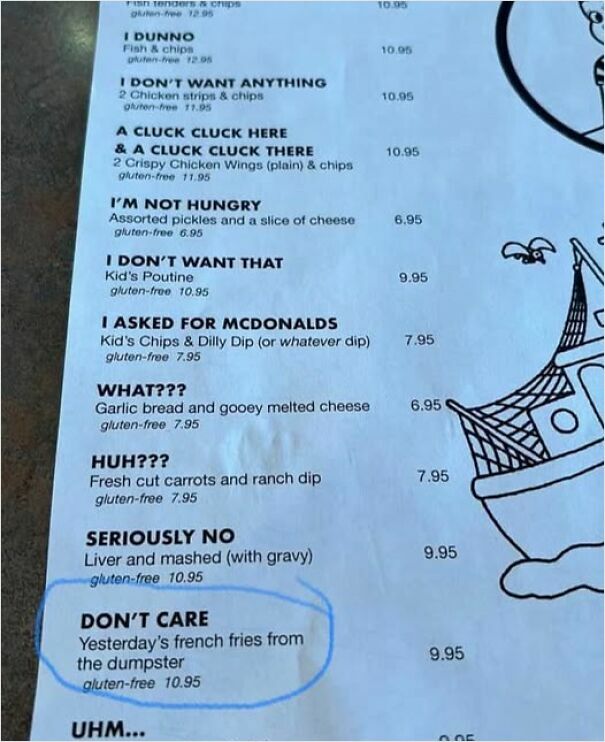 Weird and absurd menu with unusual dish names like "Yesterday's french fries from the dumpster," priced humorously.