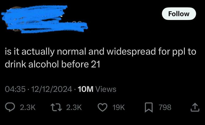 Social media post questioning if it is normal and widespread for Americans to drink alcohol before 21, showcasing dumbest things.