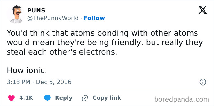 Science meme joking about atoms bonding and stealing electrons: "How ionic."