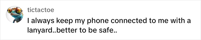 Text from user "tictactoe" sharing a hack to prevent phone snatchers using a lanyard. Text from user "tictactoe" sharing a hack to prevent phone snatchers using a lanyard.