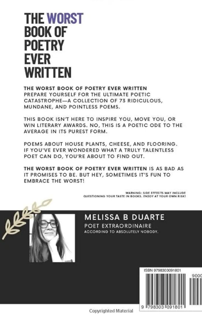The Worst Book Of Poetry Ever Written: The Ultimate Silly Gift For The Hard-To-Shop-For The Worst Book Of Poetry Ever Written: The Ultimate Silly Gift For The Hard-To-Shop-For