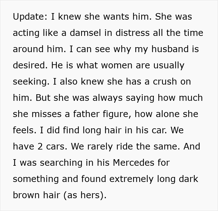 Text reveals suspicions of neighbour-daughter-husband-affair through found long brown hair in car. Text reveals suspicions of neighbour-daughter-husband-affair through found long brown hair in car.
