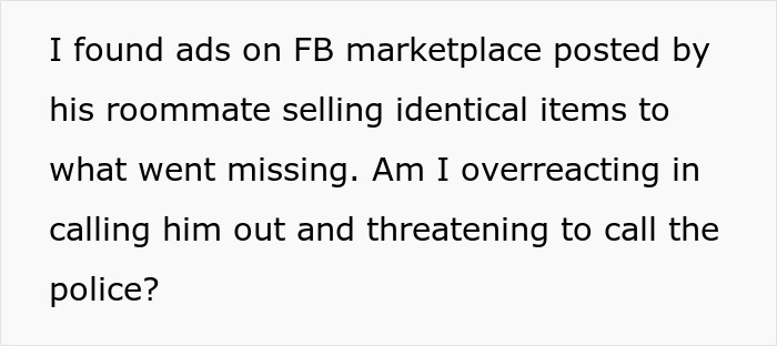 Text screenshot about a roommate selling missing stuff on FB Marketplace. Text screenshot about a roommate selling missing stuff on FB Marketplace.
