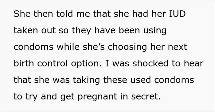 Text reveals secret plan to use husband's condoms for pregnancy. Text reveals secret plan to use husband's condoms for pregnancy.