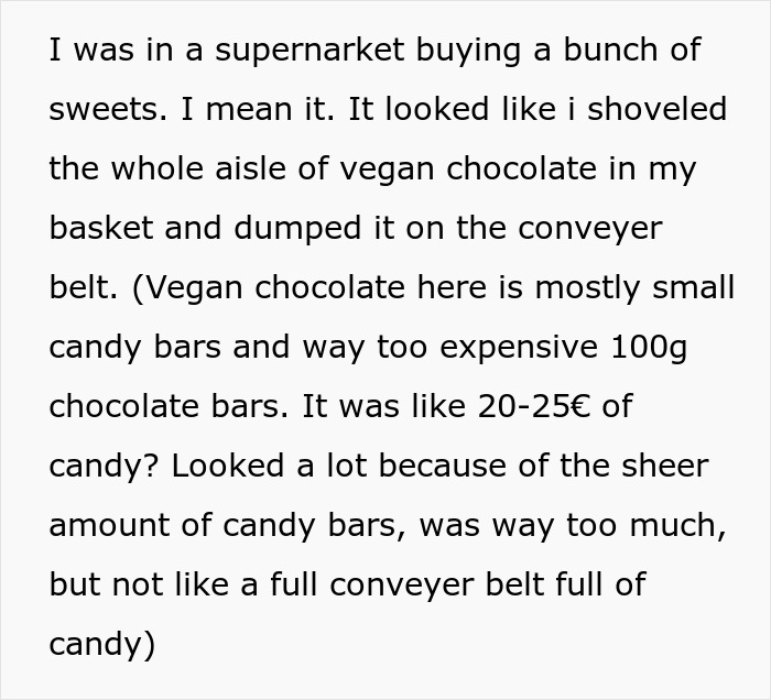 Text detailing a woman buying a large amount of candy at a supermarket. Text detailing a woman buying a large amount of candy at a supermarket.