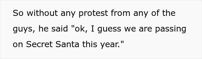 Text expressing a decision to skip Secret Santa, highlighting female employees' refusal to participate. Text expressing a decision to skip Secret Santa, highlighting female employees' refusal to participate.