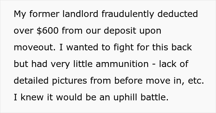 Text about a landlord dispute over deposit deduction, highlighting tenant's lack of evidence for court battle. Text about a landlord dispute over deposit deduction, highlighting tenant's lack of evidence for court battle.