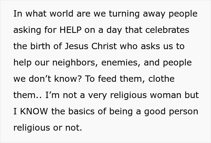 Text expressing disbelief at turning away people in need, especially on Christmas, highlighting kindness and basic morality. Text expressing disbelief at turning away people in need, especially on Christmas, highlighting kindness and basic morality.