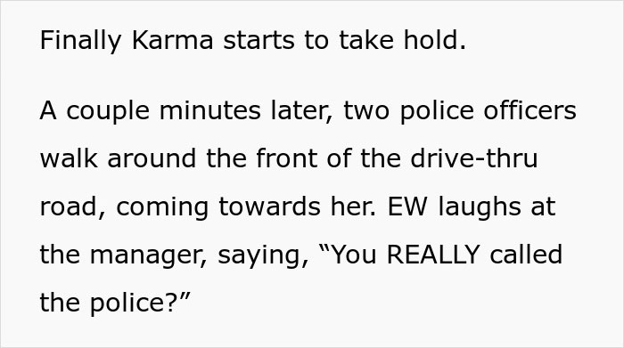 Text describing a situation where Karma affects a woman's behavior as two police officers approach. Text describing a situation where Karma affects a woman's behavior as two police officers approach.