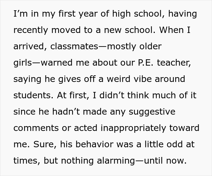 Text discussing a new high school student's experience and warnings about a P.E. teacher. Text discussing a new high school student's experience and warnings about a P.E. teacher.