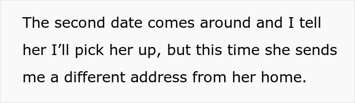 Text describing a second date arrangement with a different pickup location, involving a girl being picked up by a guy. Text describing a second date arrangement with a different pickup location, involving a girl being picked up by a guy.