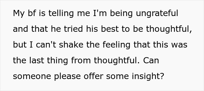 Text message expressing feelings about a boyfriend's thoughtful surprise gone wrong. Text message expressing feelings about a boyfriend's thoughtful surprise gone wrong.
