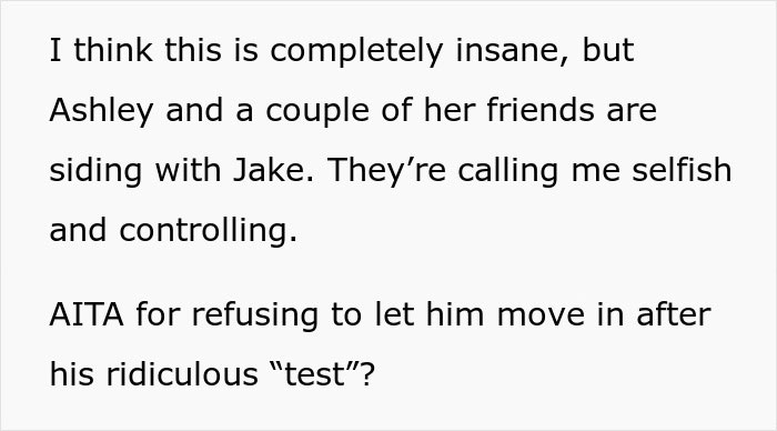 Text screenshot of a woman questioning if she's wrong for refusing to let a roommate's boyfriend move in after his "test. Text screenshot of a woman questioning if she's wrong for refusing to let a roommate's boyfriend move in after his "test.