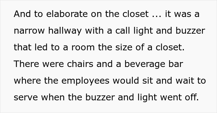 Text excerpt from a worker describing serving a billionaire family, mentioning a narrow hallway with a call light and buzzer. Text excerpt from a worker describing serving a billionaire family, mentioning a narrow hallway with a call light and buzzer.