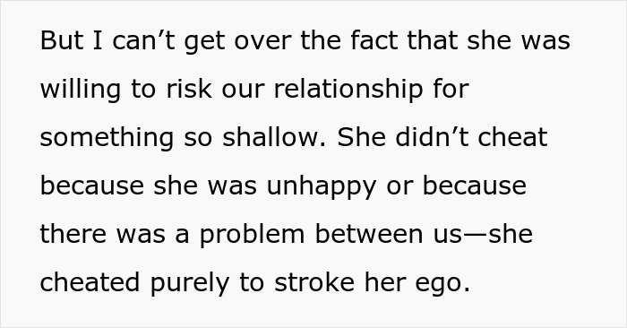 Text expressing why someone won't take back a cheating girlfriend, highlighting betrayal and ego. Text expressing why someone won't take back a cheating girlfriend, highlighting betrayal and ego.