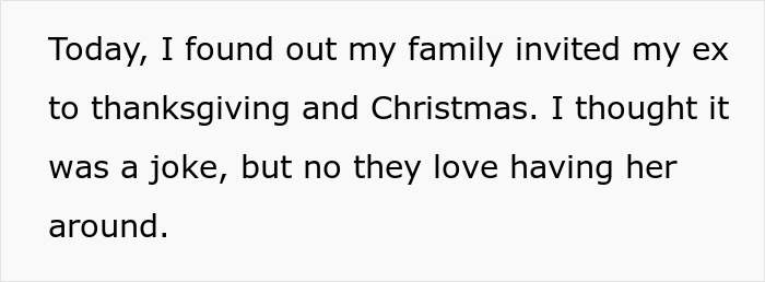 Screenshot of a message about family inviting an ex to holidays, seeking advice online. Screenshot of a message about family inviting an ex to holidays, seeking advice online.