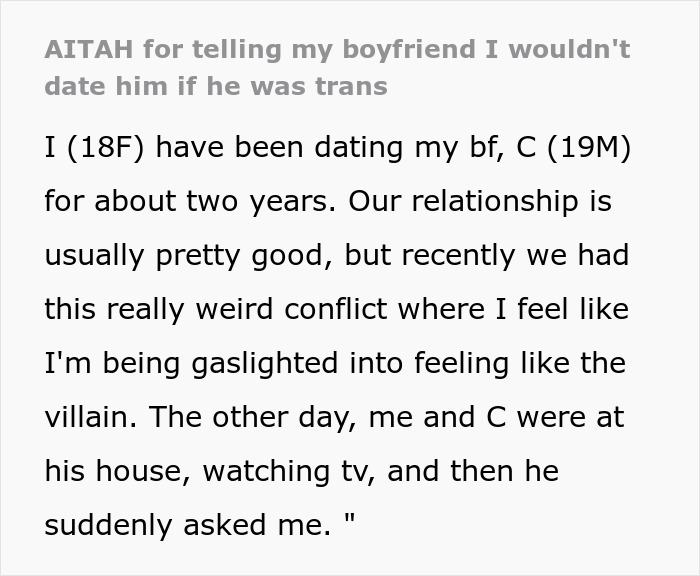 Text discussing a conflict in a two-year relationship over refusing dating if boyfriend was trans. Text discussing a conflict in a two-year relationship over refusing dating if boyfriend was trans.