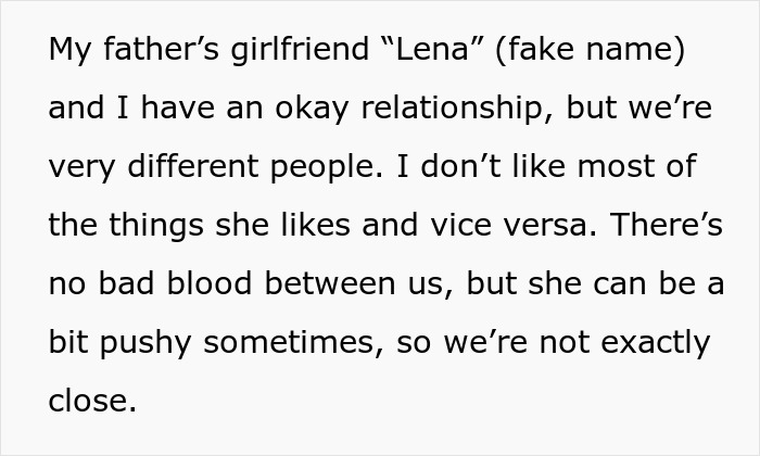 Text discusses differing personalities and a complex relationship with father's girlfriend. Text discusses differing personalities and a complex relationship with father's girlfriend.