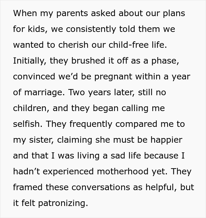 Text discussing pressure from parents on a couple's choice to remain child-free and criticism for their decision. Text discussing pressure from parents on a couple's choice to remain child-free and criticism for their decision.