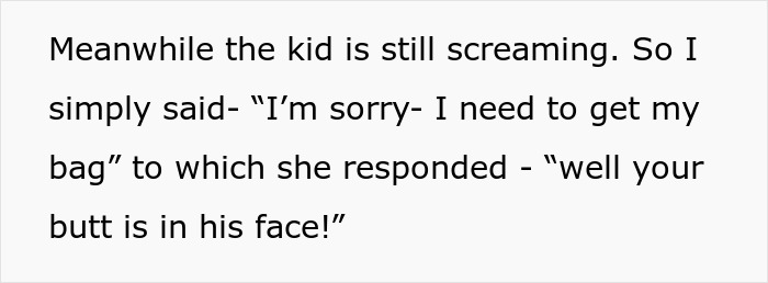 Text discussing a child's tantrum on a plane and a mom's response to a man needing space. Text discussing a child's tantrum on a plane and a mom's response to a man needing space.