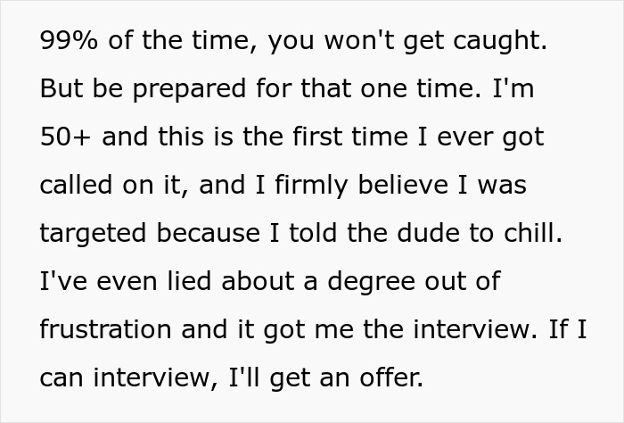 Text discussing a person's experience with background check uncovering lies during job application process. Text discussing a person's experience with background check uncovering lies during job application process.