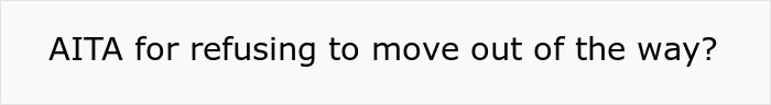 Text saying, "AITA for refusing to move out of the way?" discussing a plane tantrum incident involving space refusal. Text saying, "AITA for refusing to move out of the way?" discussing a plane tantrum incident involving space refusal.