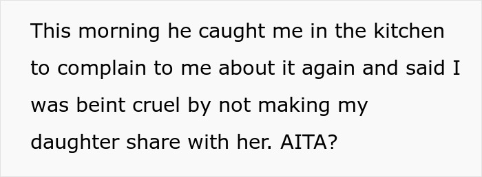Text discussing a complaint about being cruel for not making a daughter share with husband's affair baby. Text discussing a complaint about being cruel for not making a daughter share with husband's affair baby.