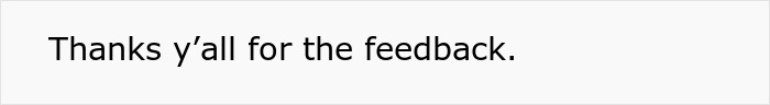 Text reads "Thanks y'all for the feedback," related to new mom, baby, and cat. Text reads "Thanks y'all for the feedback," related to new mom, baby, and cat.