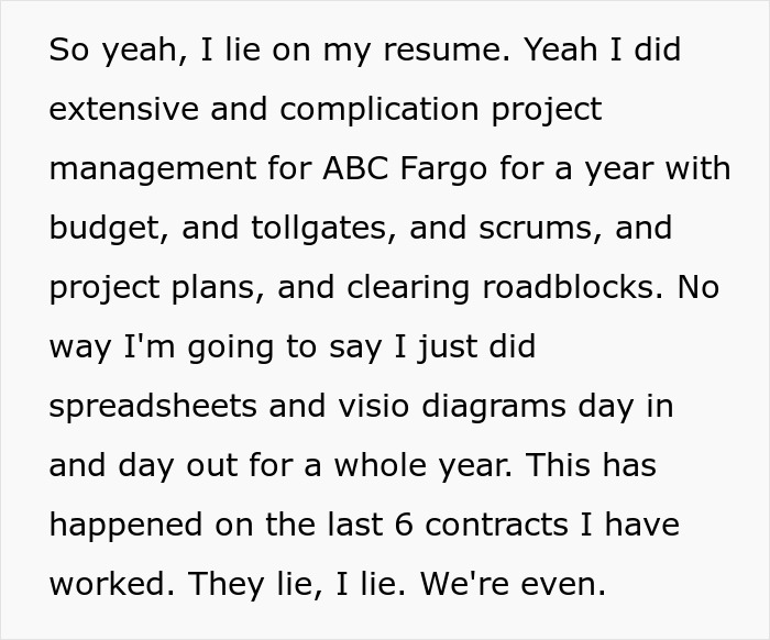 Text from a resume discussing extensive project management work and admitting to lying on job applications. Text from a resume discussing extensive project management work and admitting to lying on job applications.