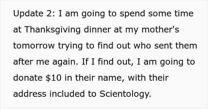 Text about persistently investigating who sent Mormons, mentions Thanksgiving, and donating to Scientology. Text about persistently investigating who sent Mormons, mentions Thanksgiving, and donating to Scientology.