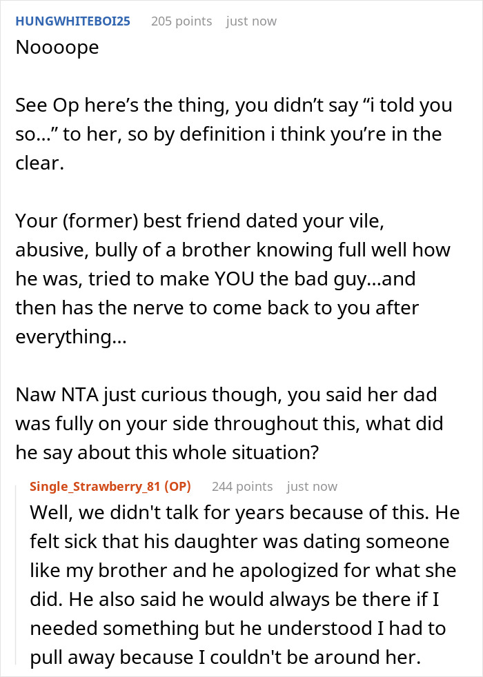 Comment discussing ex-friend and brother in challenging relationship. Comment discussing ex-friend and brother in challenging relationship.