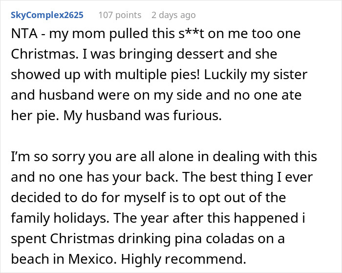 Reddit comment about leaving family Thanksgiving after mom replaces dessert with backup pie. Reddit comment about leaving family Thanksgiving after mom replaces dessert with backup pie.