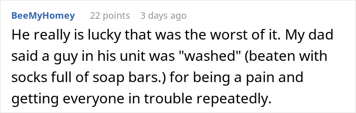 Comment about camp pranks and consequences involving "washed" punishment with soap bars in socks. Comment about camp pranks and consequences involving "washed" punishment with soap bars in socks.