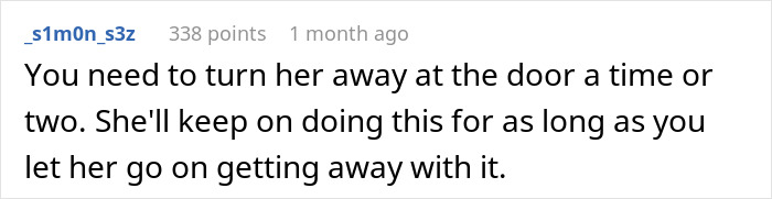 Reddit comment about managing unannounced visits from a stranger, suggesting firm boundaries. Reddit comment about managing unannounced visits from a stranger, suggesting firm boundaries.