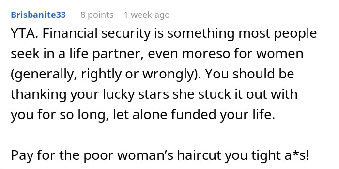 Comment addressing lack of self-awareness in a relationship, emphasizing financial security in partnerships. Comment addressing lack of self-awareness in a relationship, emphasizing financial security in partnerships.
