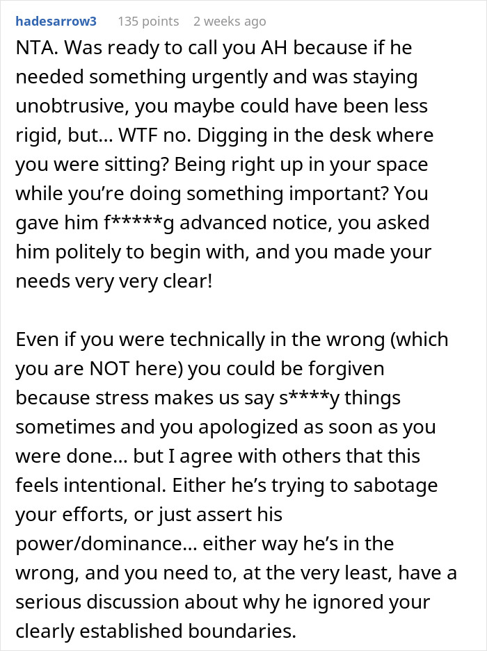 Comment supporting woman upset over husband's interruption during critical job test. Comment supporting woman upset over husband's interruption during critical job test.