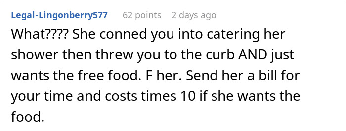 Reddit comment criticizing a mom-to-be for expecting free food delivery after uninviting a woman from a baby shower. Reddit comment criticizing a mom-to-be for expecting free food delivery after uninviting a woman from a baby shower.