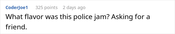 Comment about police jam humor related to illegal parking. Comment about police jam humor related to illegal parking.