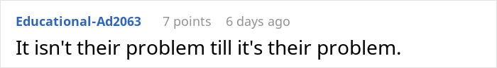 Comment on a forum about a company regretting a decision, reading "It isn't their problem till it's their problem. Comment on a forum about a company regretting a decision, reading "It isn't their problem till it's their problem.