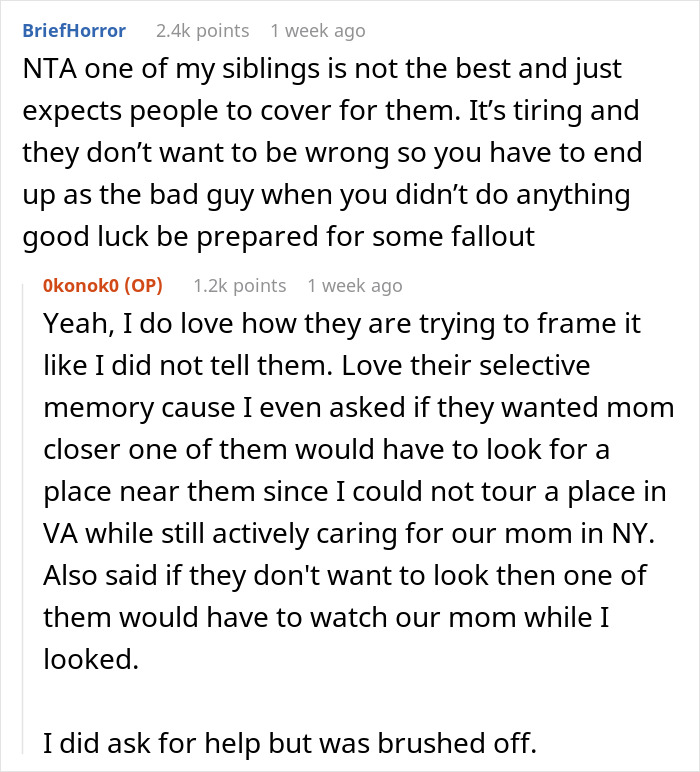 Reddit users discuss a son placing his mom in a care facility and the outraged reaction of unhelpful siblings. Reddit users discuss a son placing his mom in a care facility and the outraged reaction of unhelpful siblings.