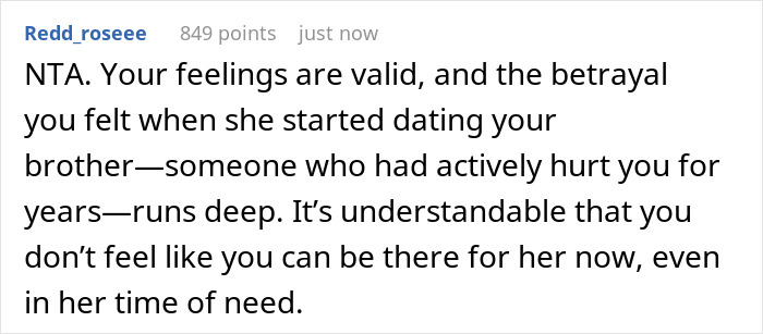 Comment on ex-friend's betrayal with brother, expressing valid feelings during her hospital time. Comment on ex-friend's betrayal with brother, expressing valid feelings during her hospital time.
