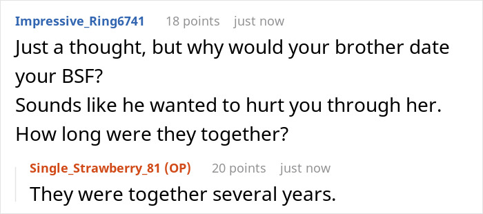 Reddit conversation about a brother dating someone's best friend, with responses discussing the situation. Reddit conversation about a brother dating someone's best friend, with responses discussing the situation.