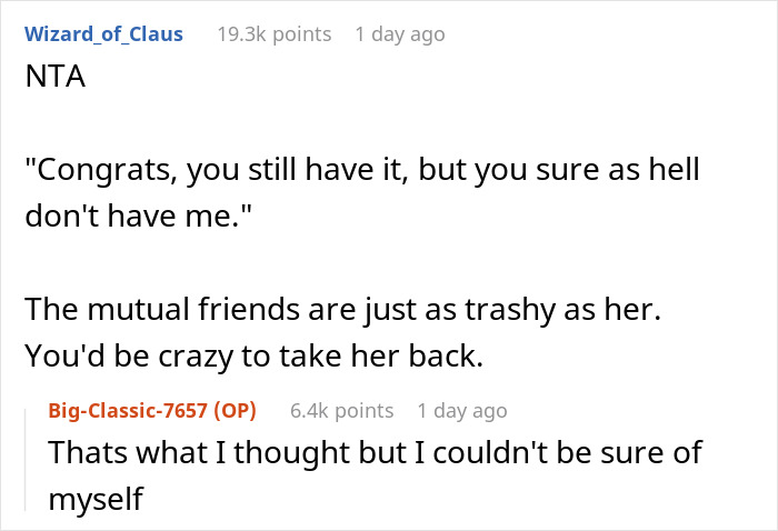 Reddit comment thread discussing refusing to take back a cheating girlfriend. Reddit comment thread discussing refusing to take back a cheating girlfriend.