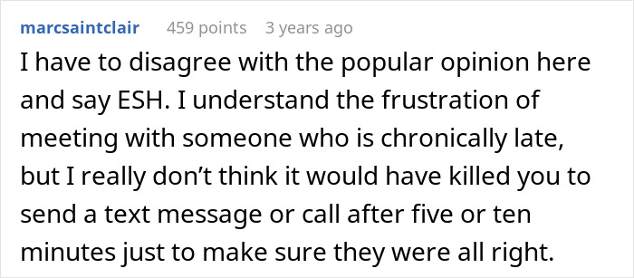 Comment about always late friends and frustration with lunch dates timing. Comment about always late friends and frustration with lunch dates timing.